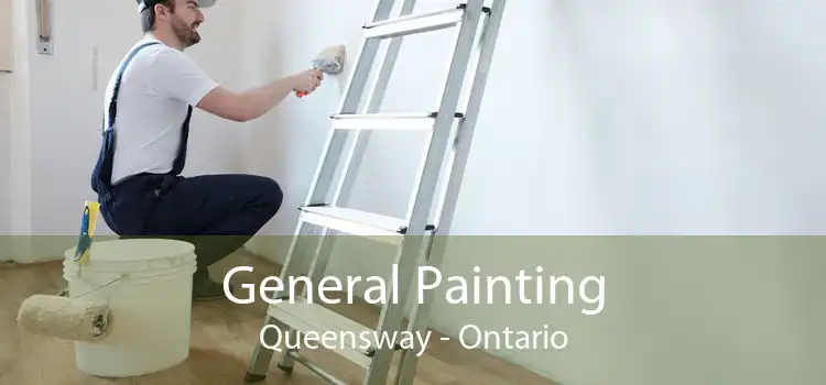 General Painting Queensway - Ontario