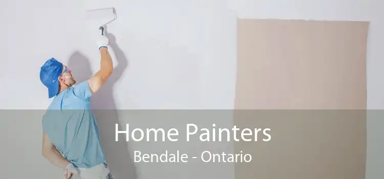 Home Painters Bendale - Ontario