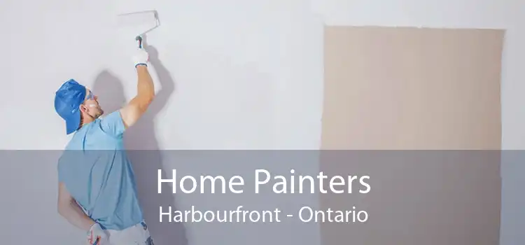 Home Painters Harbourfront - Ontario