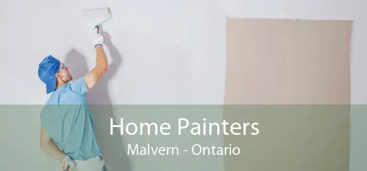 Home Painters Malvern - Ontario