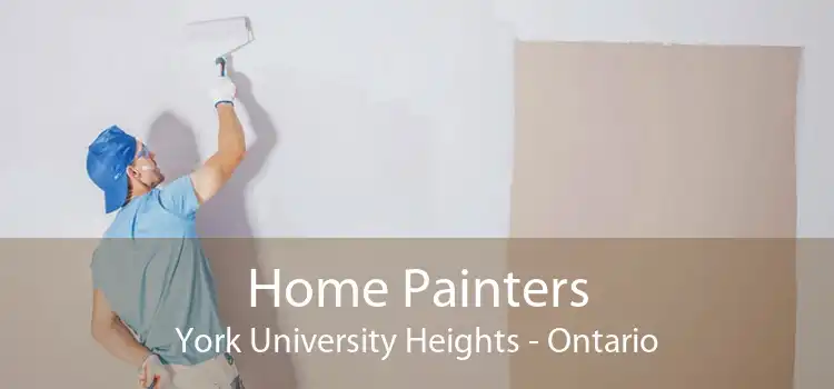 Home Painters York University Heights - Ontario