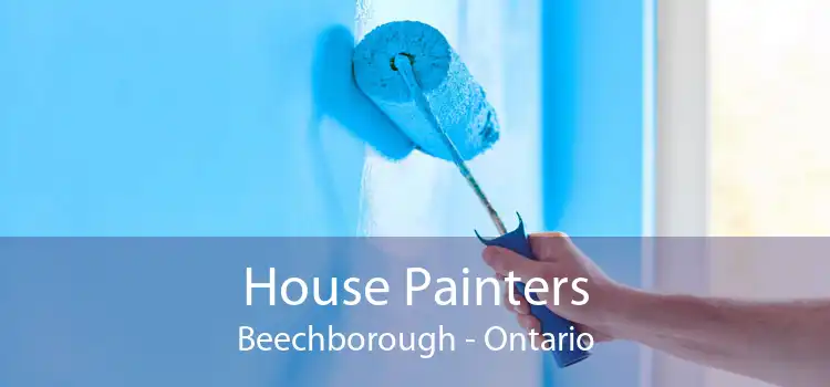 House Painters Beechborough - Ontario