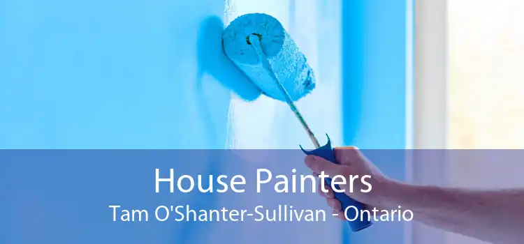 House Painters Tam O'Shanter-Sullivan - Ontario