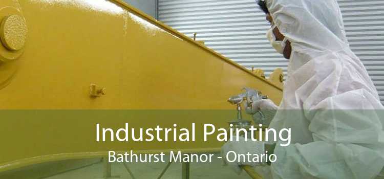Industrial Painting Bathurst Manor - Ontario