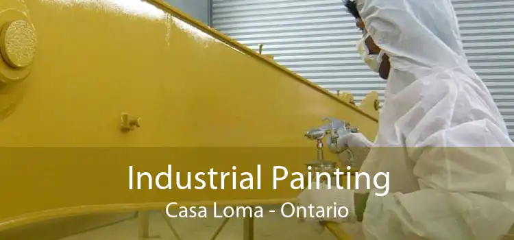 Industrial Painting Casa Loma - Ontario