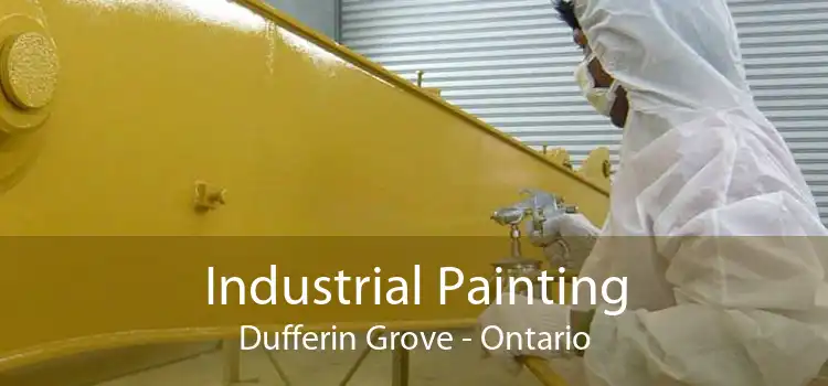Industrial Painting Dufferin Grove - Ontario