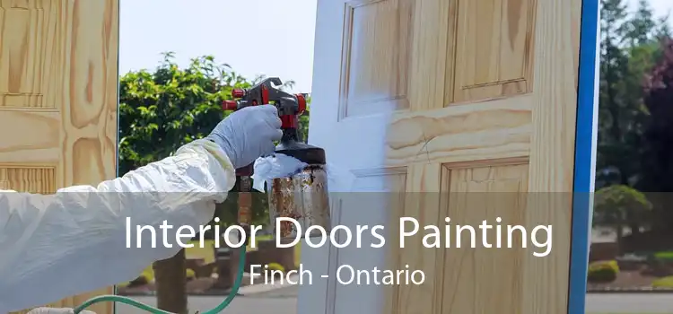 Interior Doors Painting Finch - Ontario