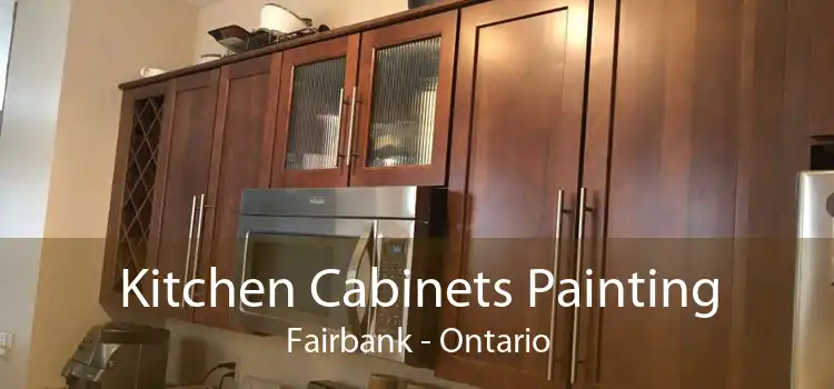 Kitchen Cabinets Painting Fairbank - Ontario
