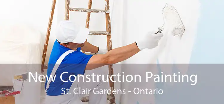 New Construction Painting St. Clair Gardens - Ontario