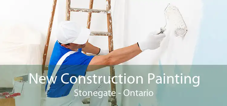 New Construction Painting Stonegate - Ontario