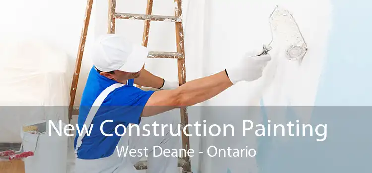 New Construction Painting West Deane - Ontario