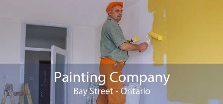 Painting Company Bay Street - Ontario