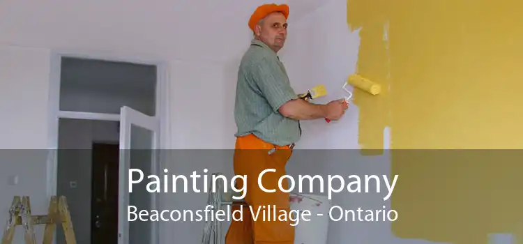 Painting Company Beaconsfield Village - Ontario