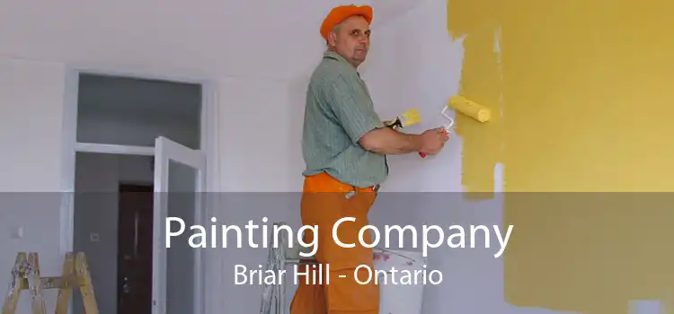Painting Company Briar Hill - Ontario