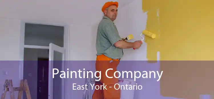 Painting Company East York - Ontario