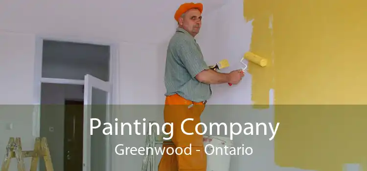 Painting Company Greenwood - Ontario