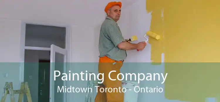 Painting Company Midtown Toronto - Ontario