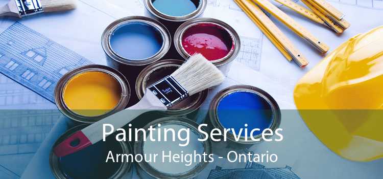 Painting Services Armour Heights - Ontario