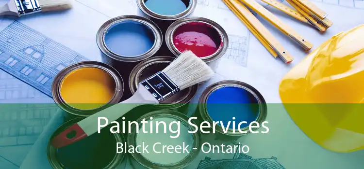 Painting Services Black Creek - Ontario