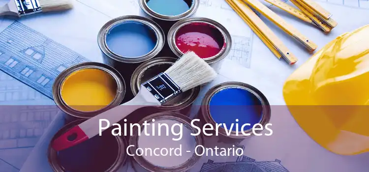 Painting Services Concord - Ontario
