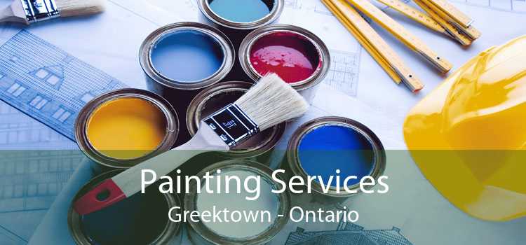 Painting Services Greektown - Ontario