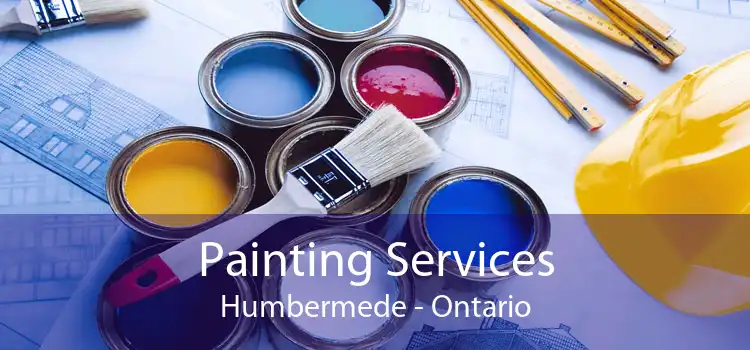 Painting Services Humbermede - Ontario