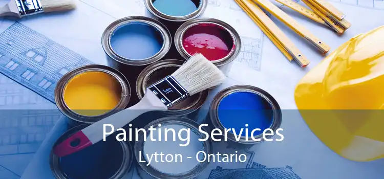 Painting Services Lytton - Ontario
