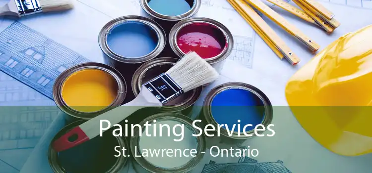 Painting Services St. Lawrence - Ontario