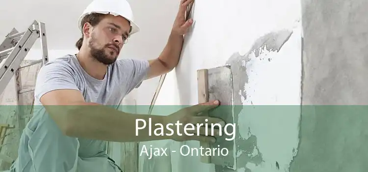 Plastering Ajax - Ontario