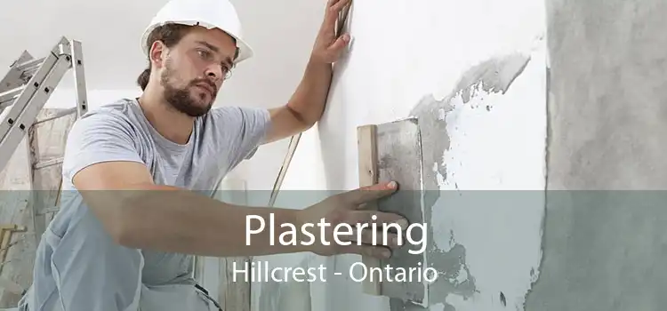 Plastering Hillcrest - Ontario