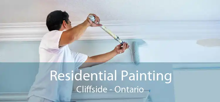 Residential Painting Cliffside - Ontario