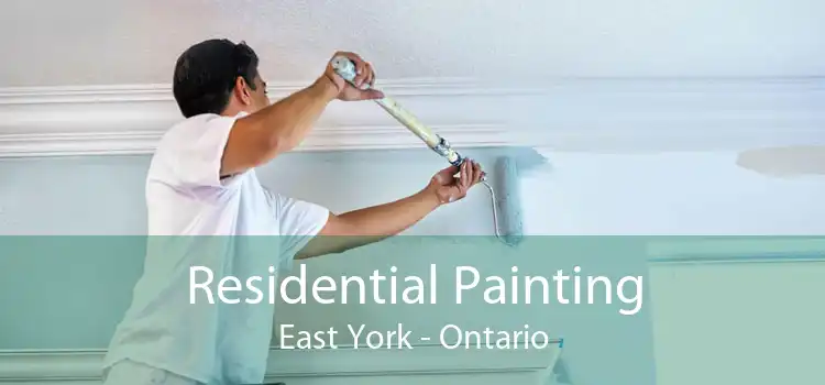 Residential Painting East York - Ontario