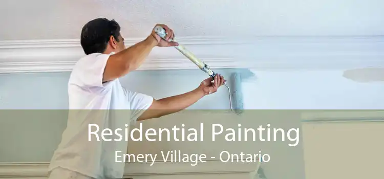 Residential Painting Emery Village - Ontario