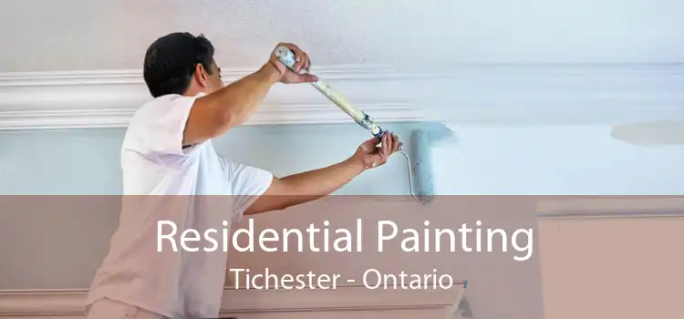Residential Painting Tichester - Ontario