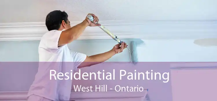 Residential Painting West Hill - Ontario