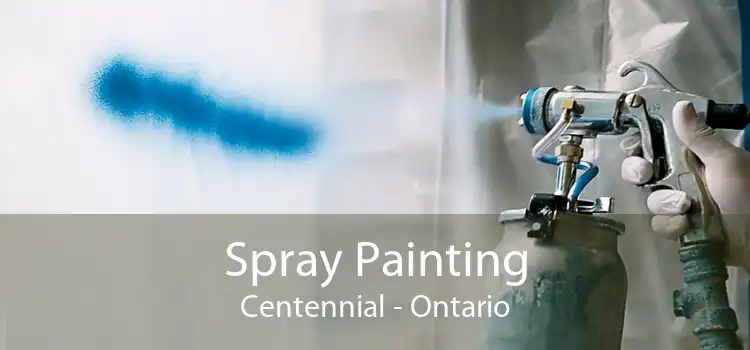 Spray Painting Centennial - Ontario