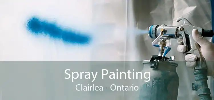 Spray Painting Clairlea - Ontario