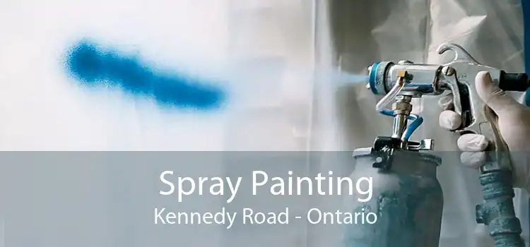 Spray Painting Kennedy Road - Ontario