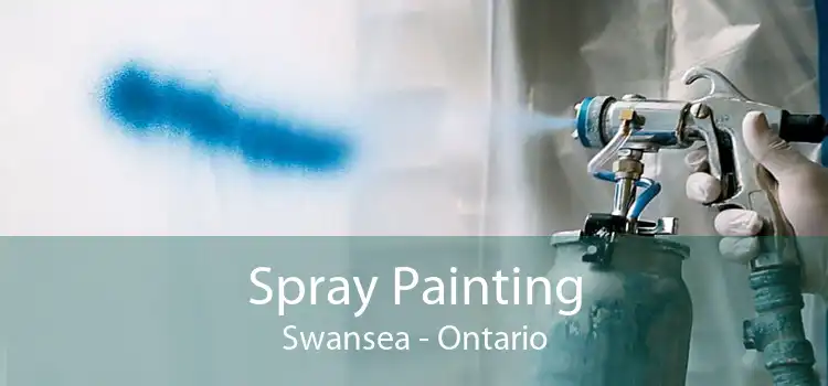 Spray Painting Swansea - Ontario