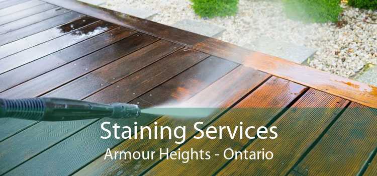 Staining Services Armour Heights - Ontario